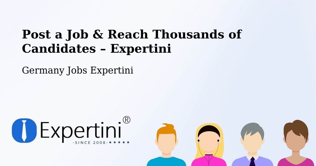 Post a Job in Bad Wimpfen – Hire the Right Talent - Bad Wimpfen, Germany Jobs Expertini